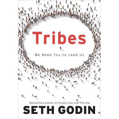 Seth Godin - Tribes: We Need You to Lead Us