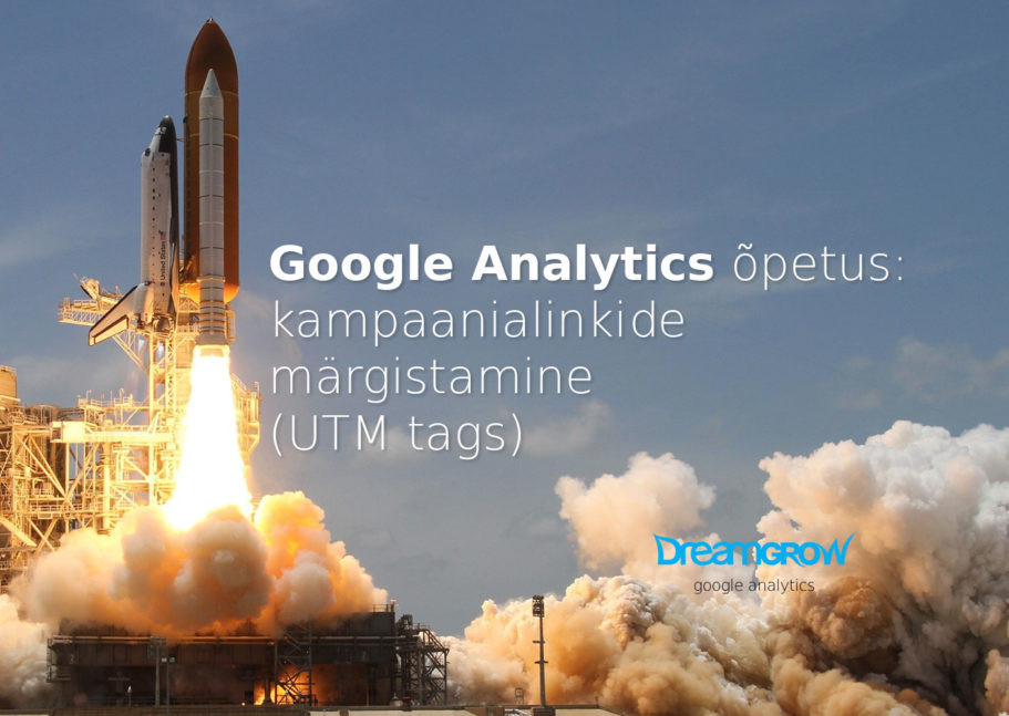 google analytics kampaanialinkide märgistamine